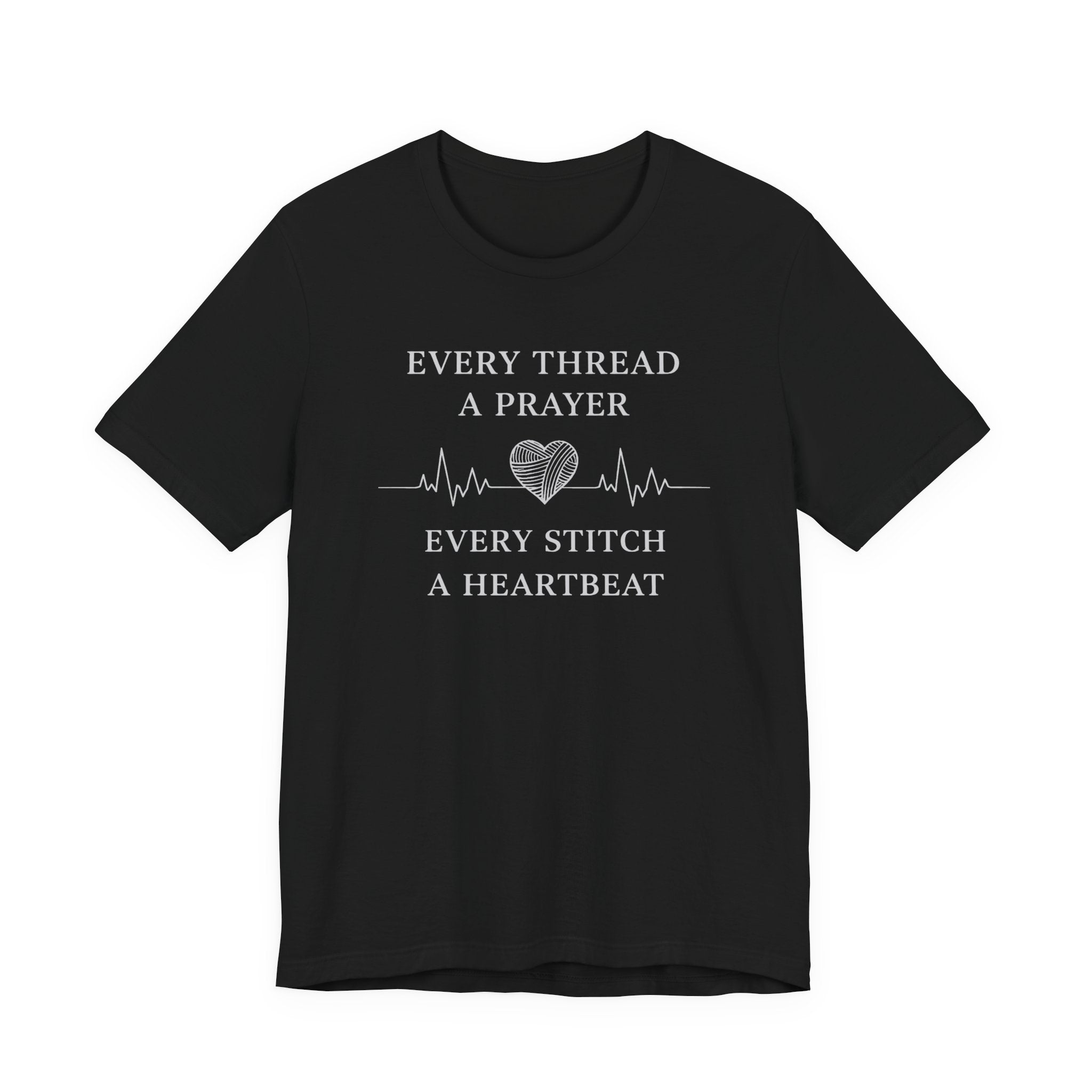 Every Thread A Prayer Every Stitch Heartbeat (Christian Sewing - Dark Tee)