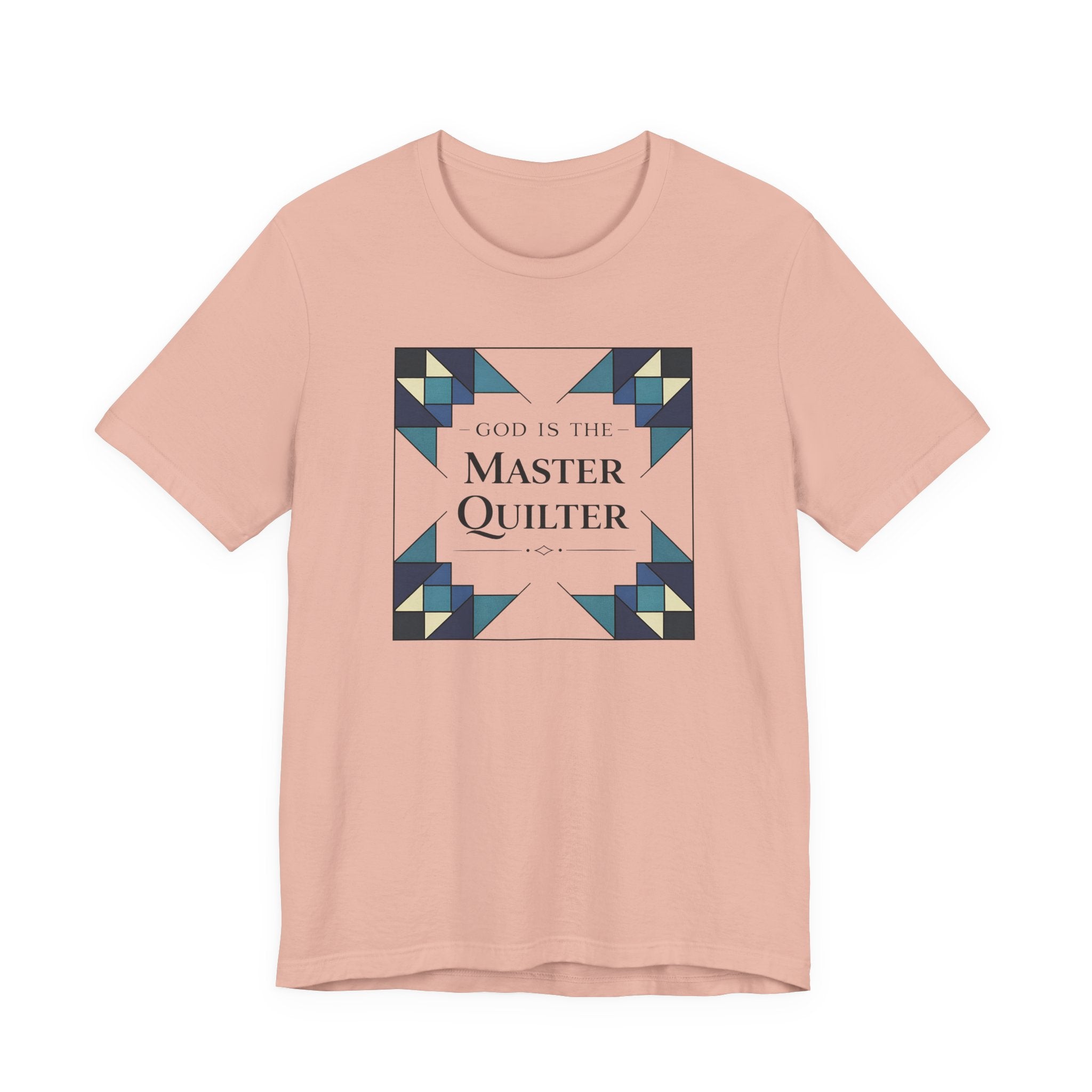 God Is The Master Quilter (Christian Quilter Tee Shirt)