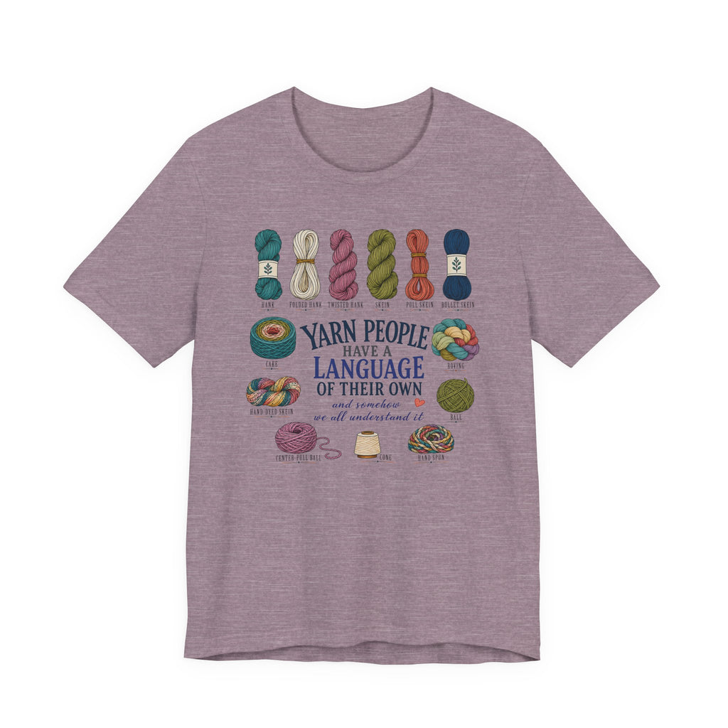 Yarn People Have A Language (Sewing Tee)