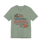 Recreational Stabbing T-Shirt