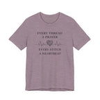 Every Thread A Prayer Every Stitch Heartbeat (Christian Sewing Tee)