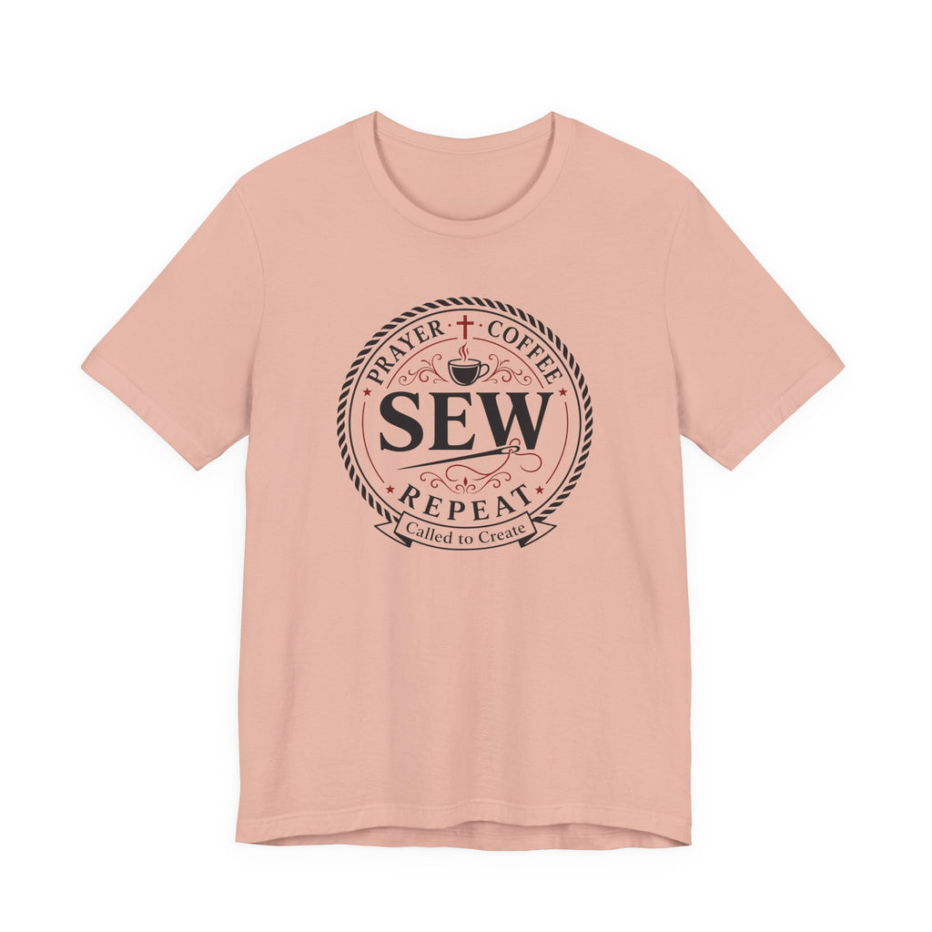 Prayer + Coffee + Sew + Repeat (Christian Tee)