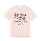 Birthing a Bag IYNYK (Handbag Maker Tee)
