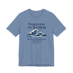 Through the Storm (Isaiah 43:2 Christian Encouragement Tee)