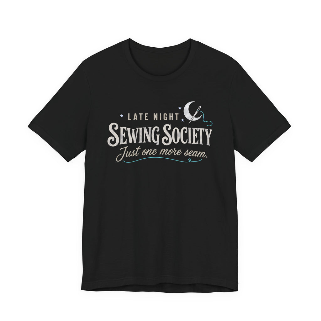 Late Night Sewing Society (Sewing Tee)