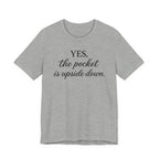 Yes the Pocket is Upside Down - (Sewing Tee)