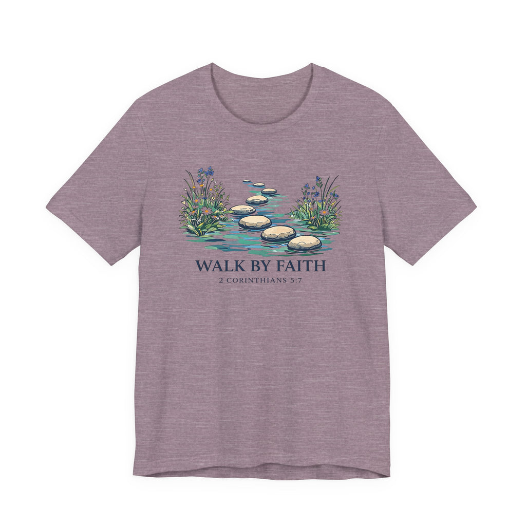 Walk By Faith (Corinthians 5:7 Tee)
