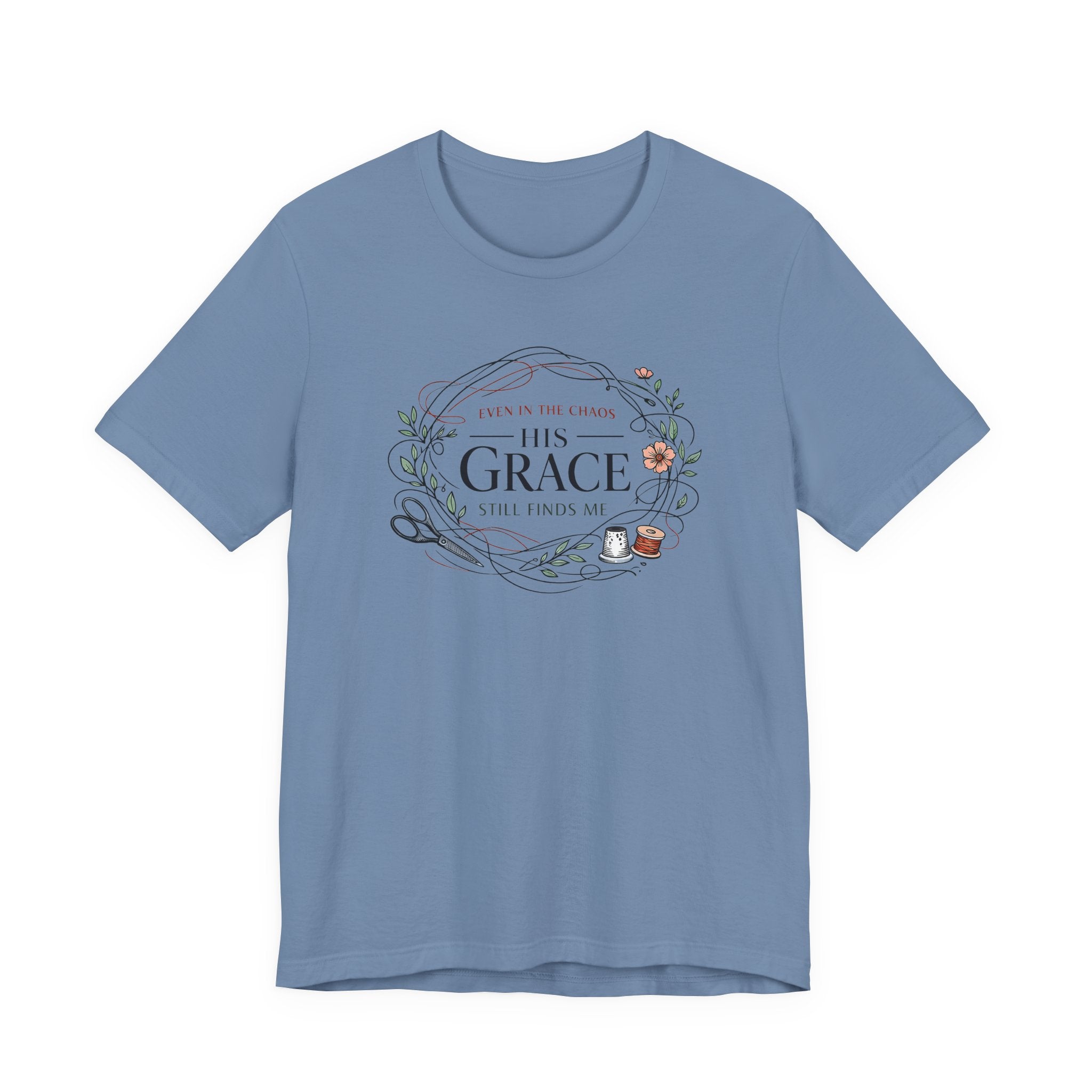 Even in Chaos His Grace Finds Me (Warm Tones Botanical Christian Sewing Tee)