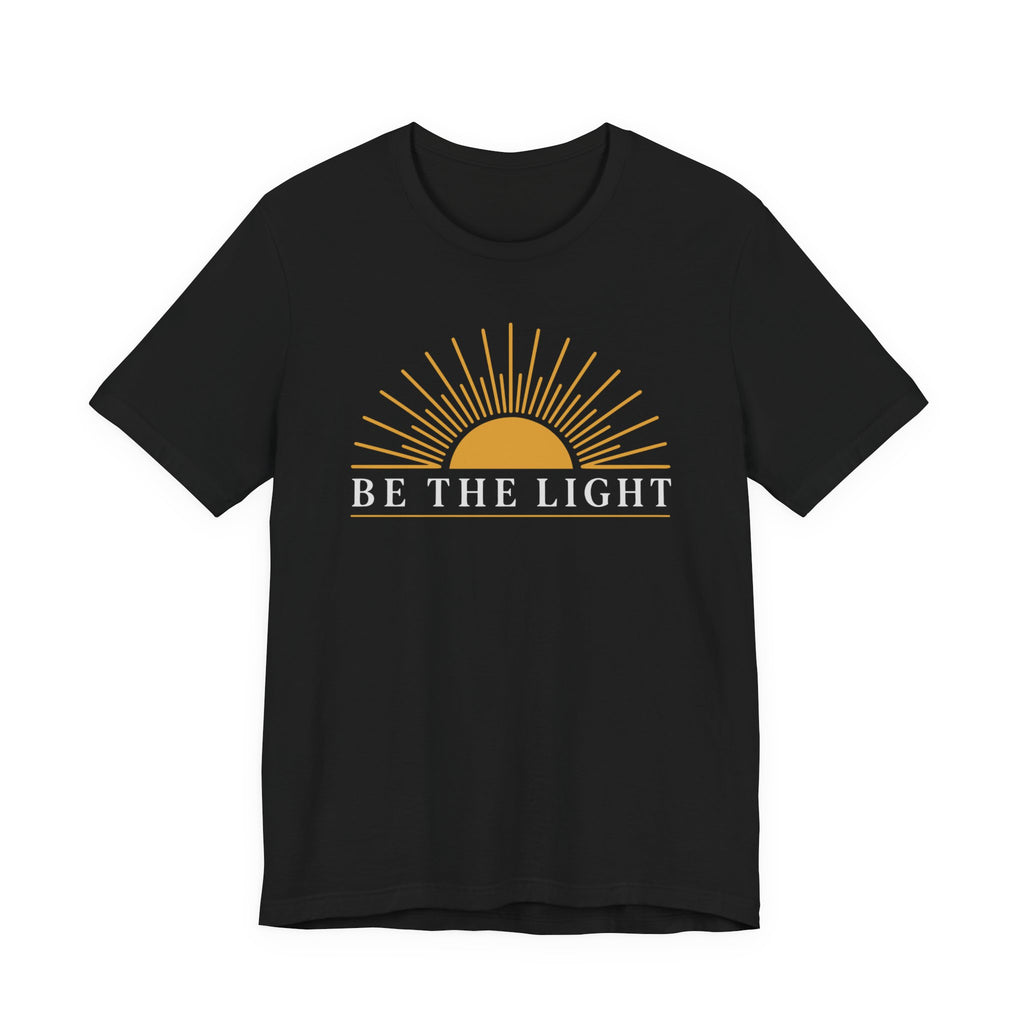 Be The Light (Christian Tee in Dark Colors)