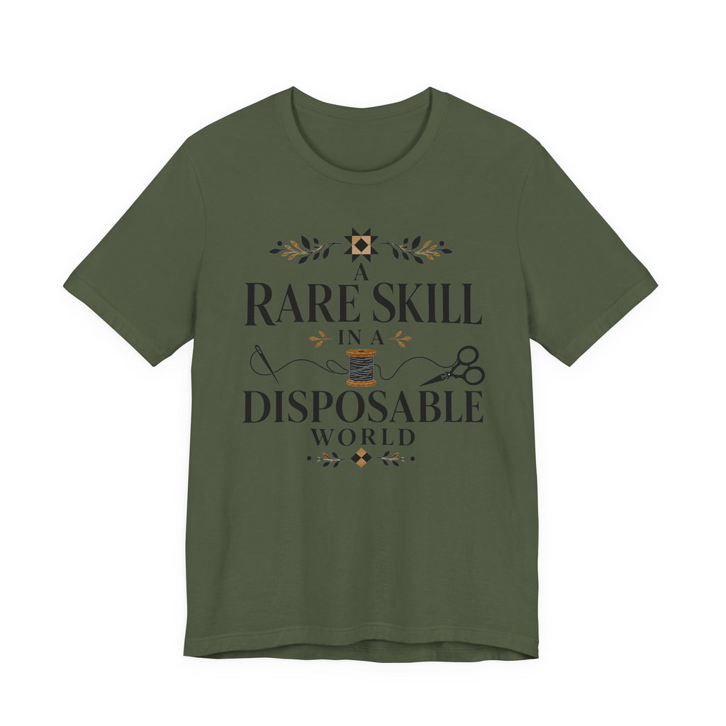 A Rare Skill In A Disposable World (Sewing Tee)