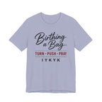 Birthing a Bag IYNYK (Handbag Maker Tee)