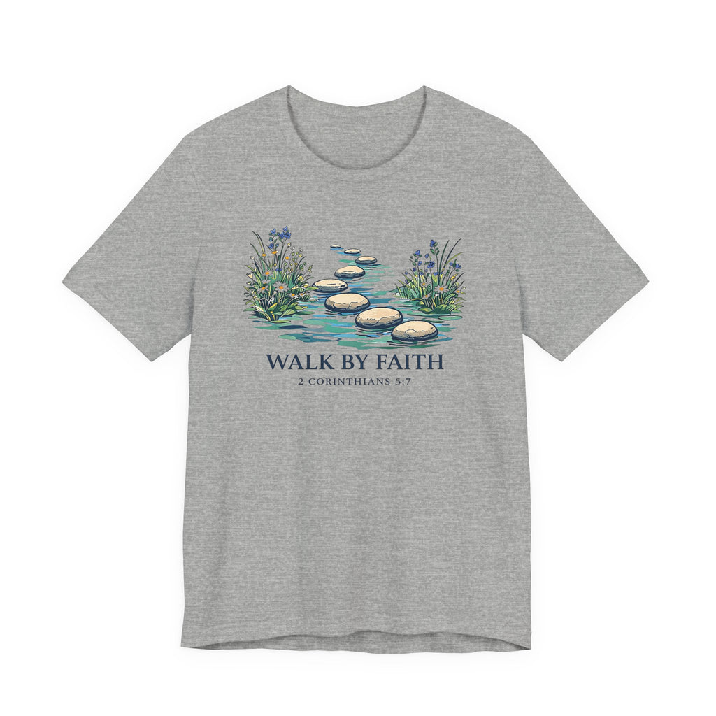 Walk By Faith (Corinthians 5:7 Tee)