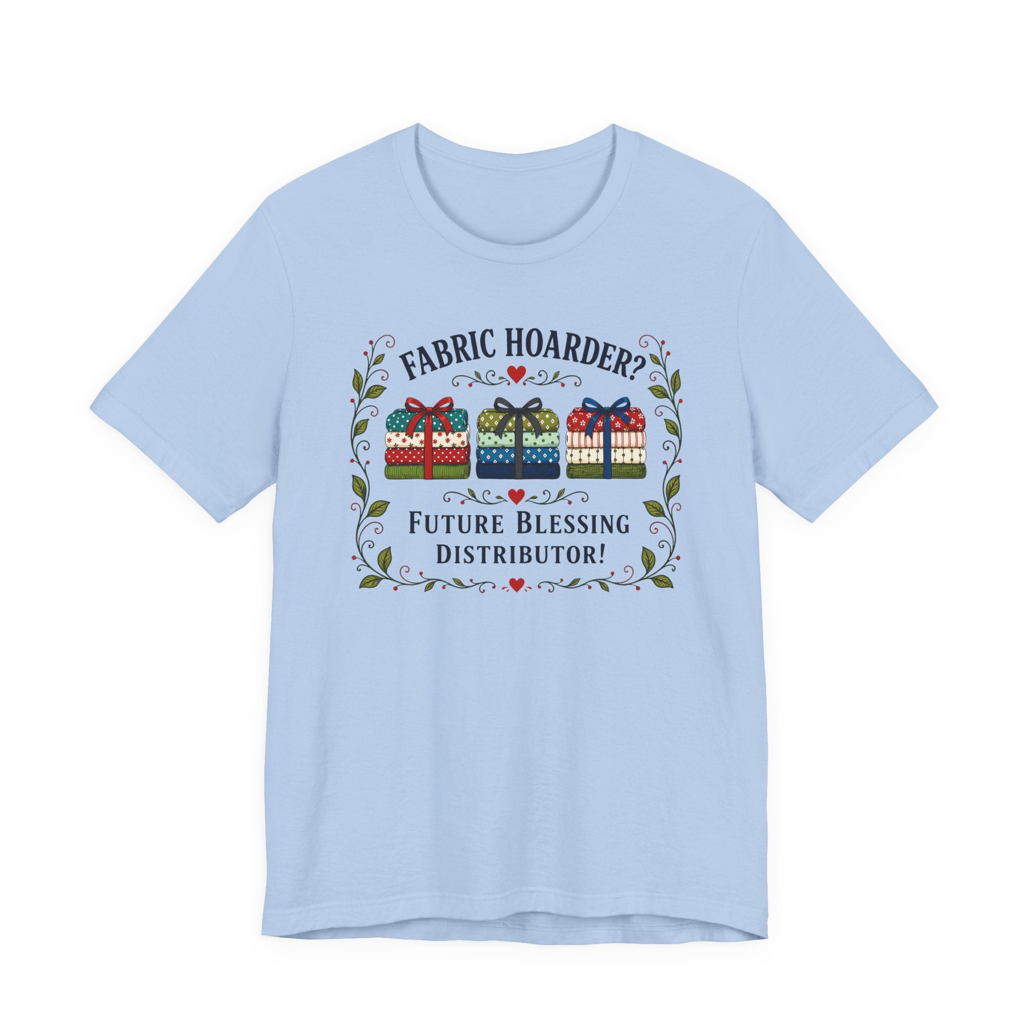 Fabric Hoarder - Future Blessing Distributor (Christian Sewing Tee)