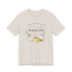 Flour Butter Sugar Magician (Baking Tee)