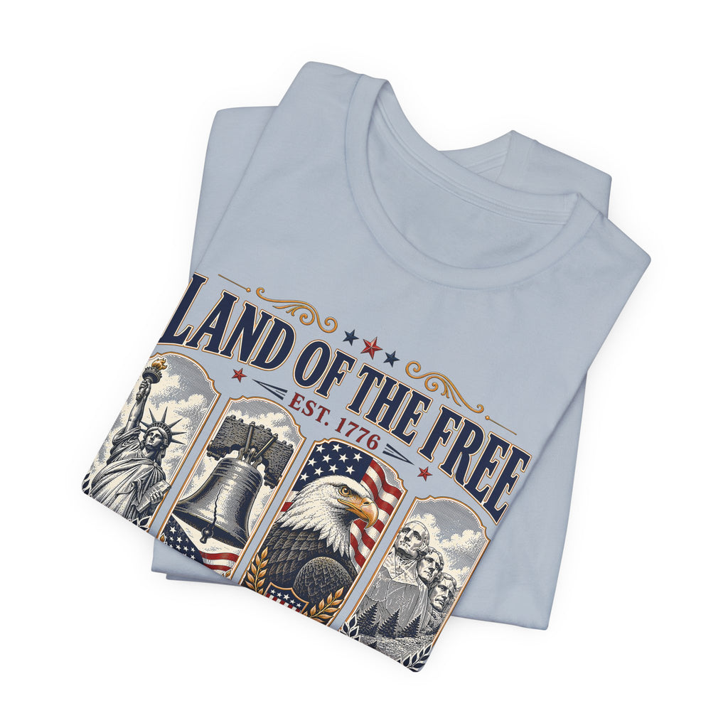 Land Of The Free (Patriotic Tee)