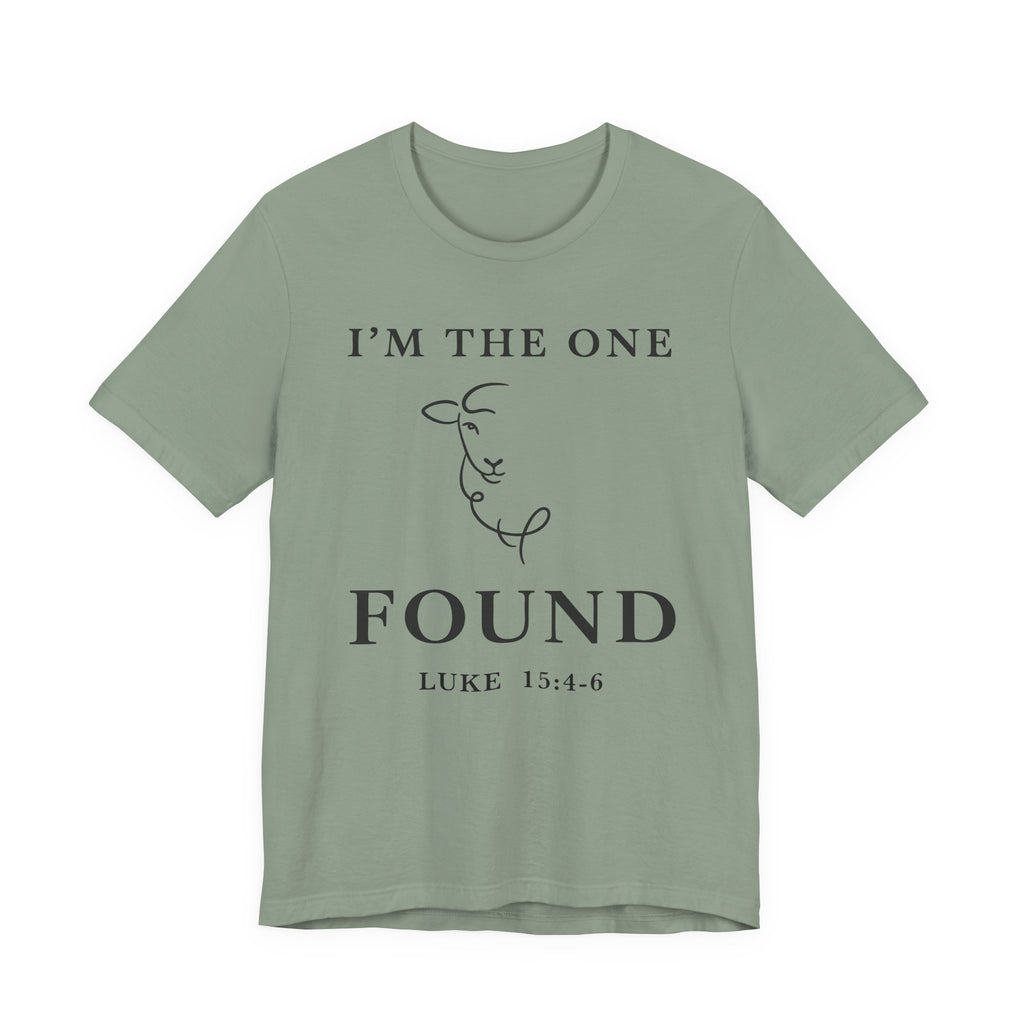 I'm The One - Found (Christian Tee)