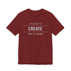 Called to Create Not to Mend (Christian Sewing Tee - Dark Colors)