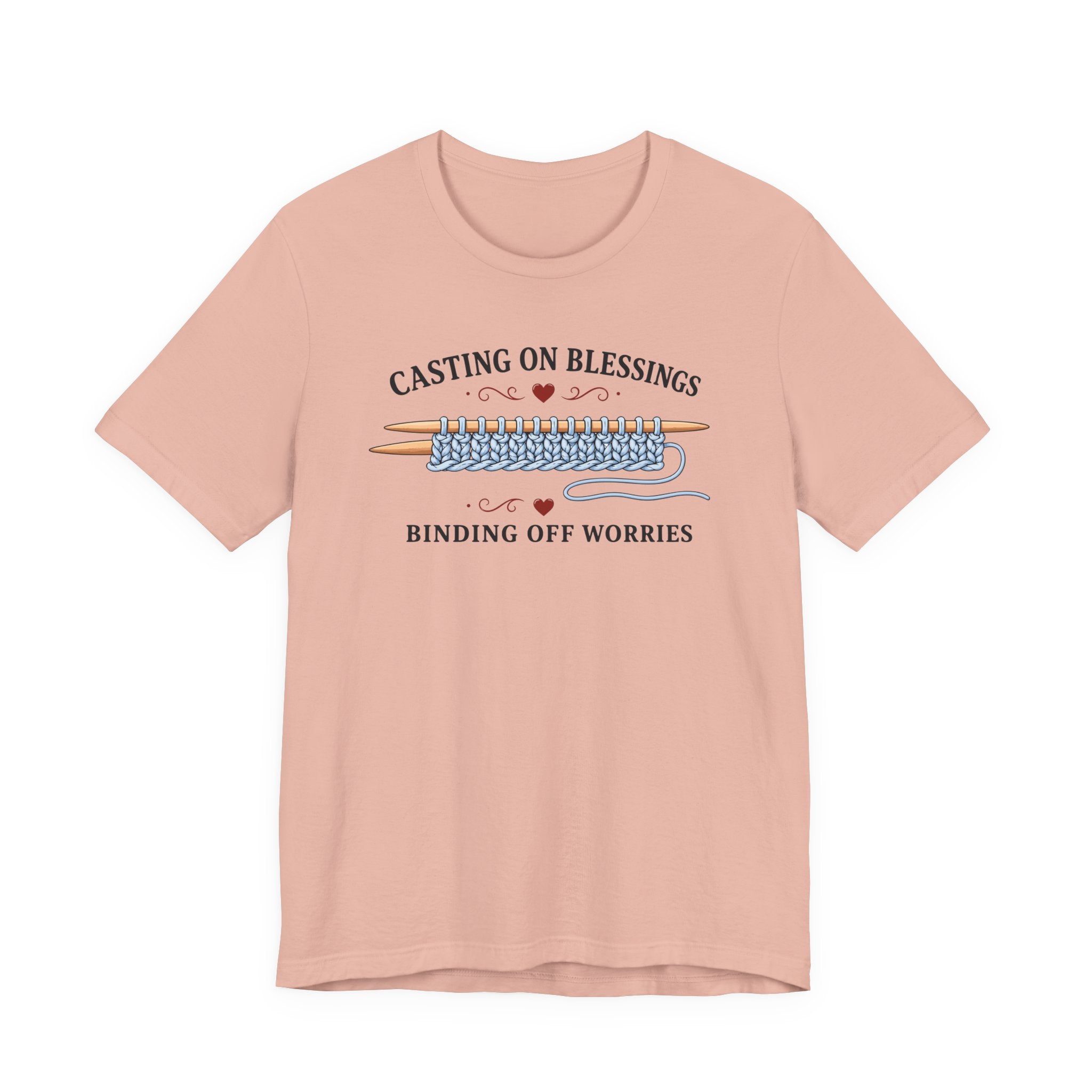 Casting On Blessings Binding off Worries (Christian Knitters Tee)