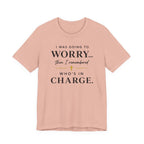 I Was Going to Worry (Christian Tee)