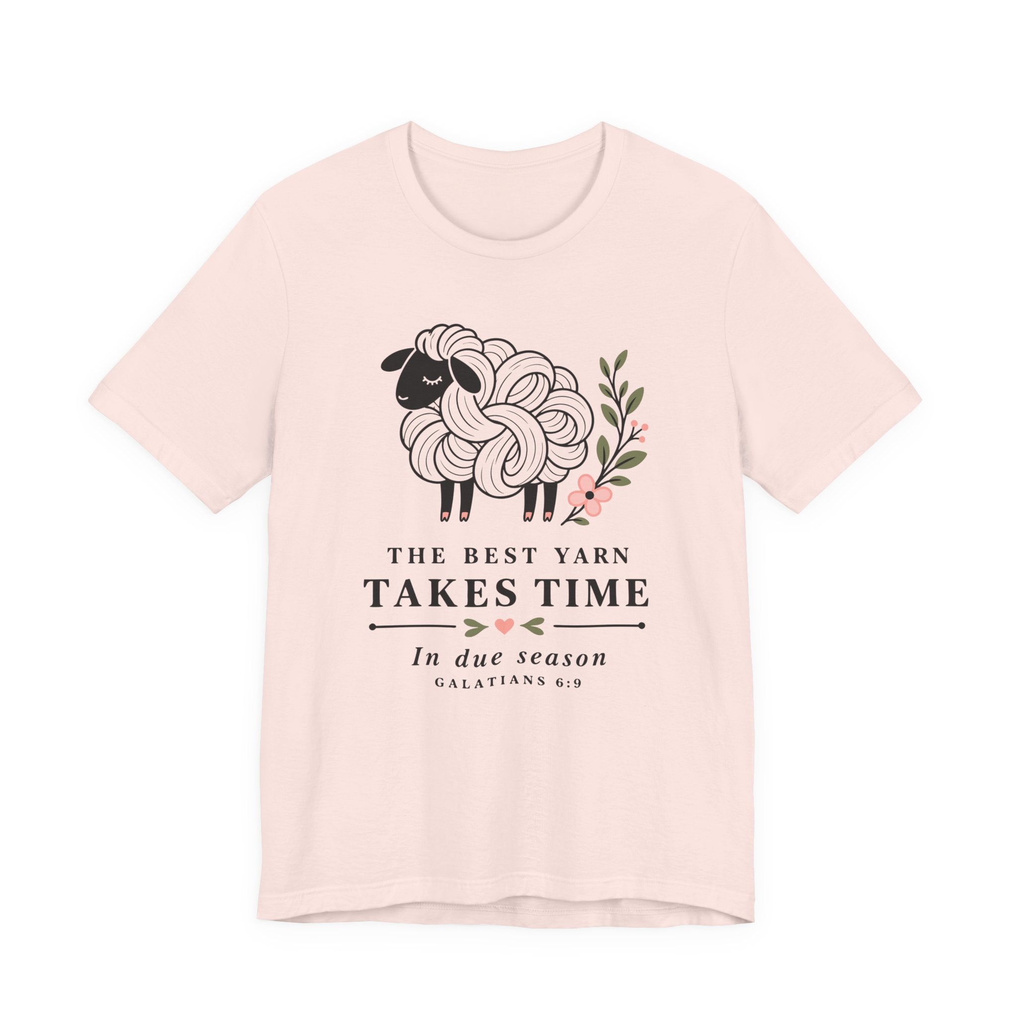 The Best Yarn Takes Time (Galations Christian Tee)