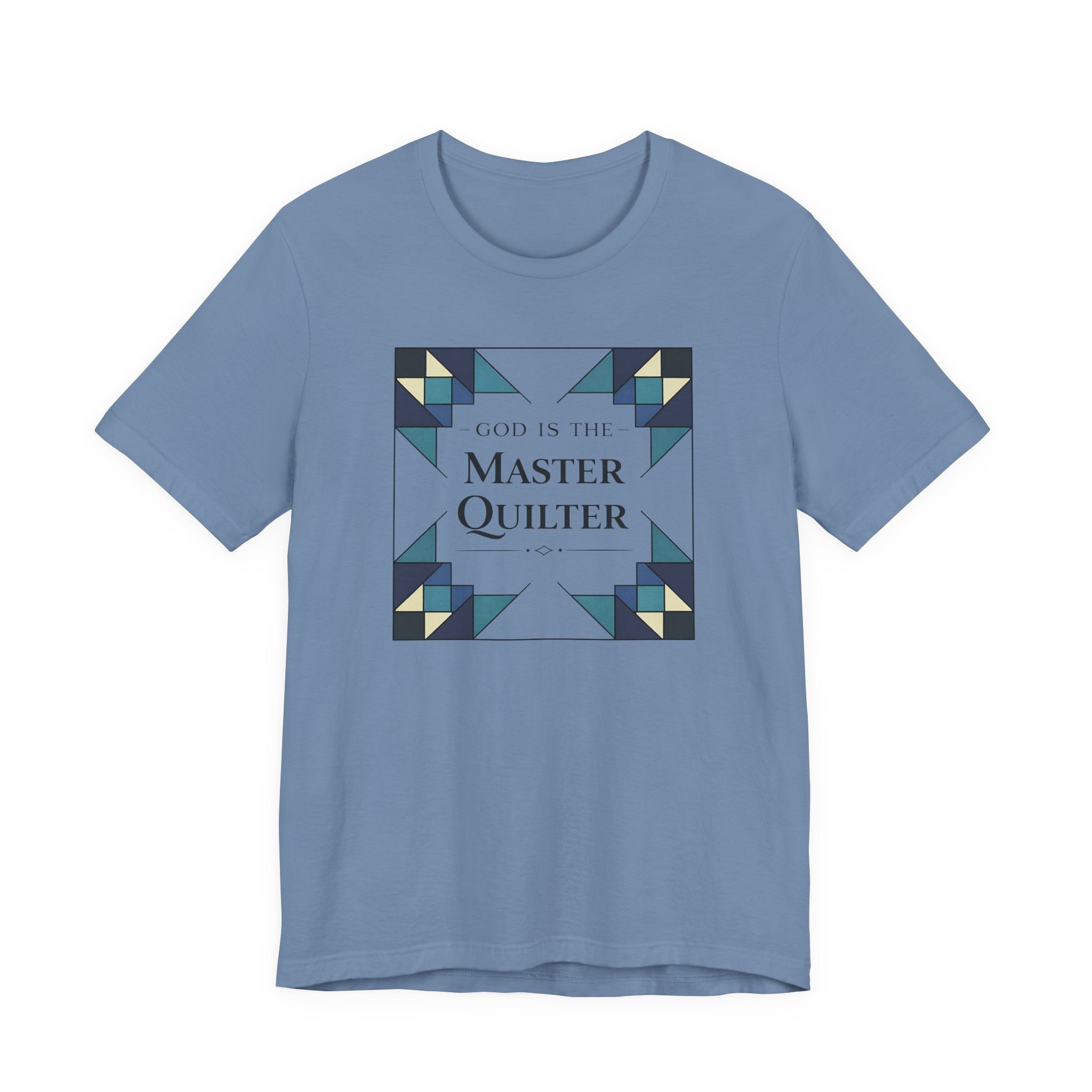 God Is The Master Quilter (Christian Quilter Tee Shirt)