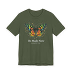 Be Made New - Madagascan Sunset Moth (Ephesians 4:22  Tee in Dark Colors)