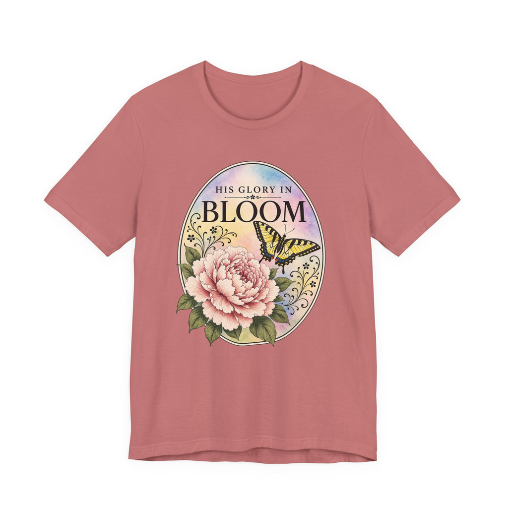 His Glory In Bloom (Christian Tee)
