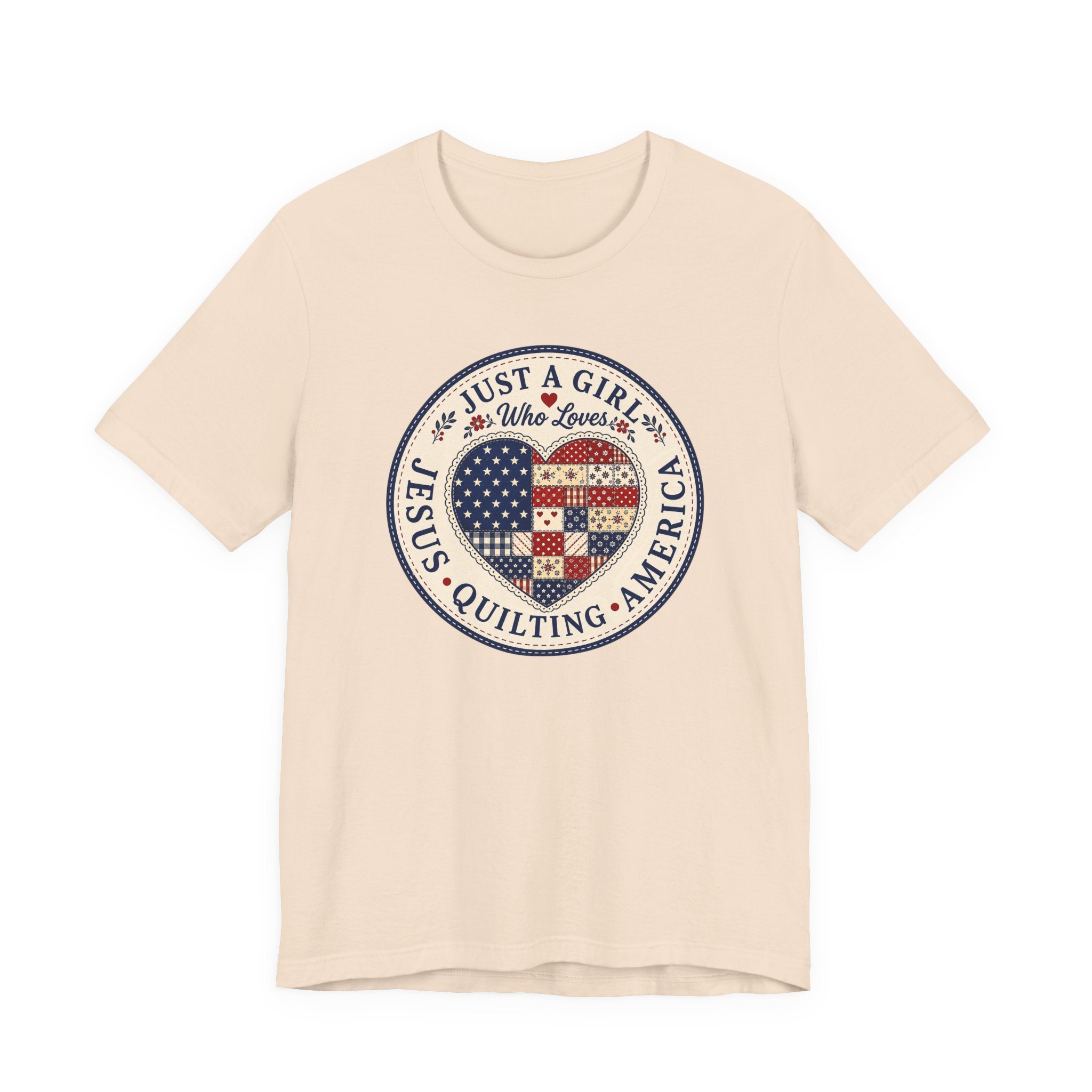 Just A Girl Who Loves Jesus • Quilting • America (Patriotic Quilting Tee)