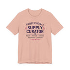 Professional Supply Curator (Sewing Lovers Tee)