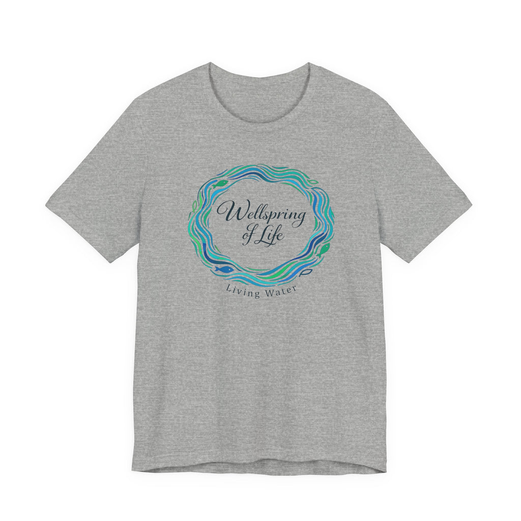 Wellspring... Living Water (Christian Tee)