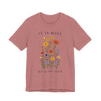 It Is Well With My Soul (Botanical Christian Tee)