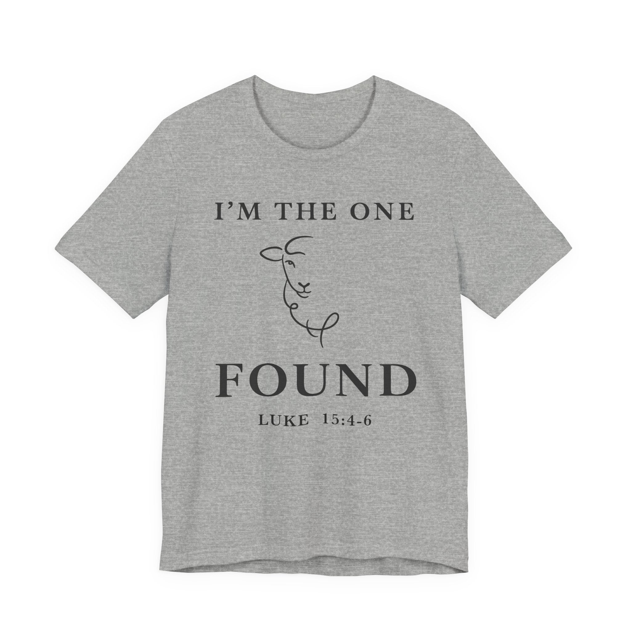 I'm The One - Found (Christian Tee)