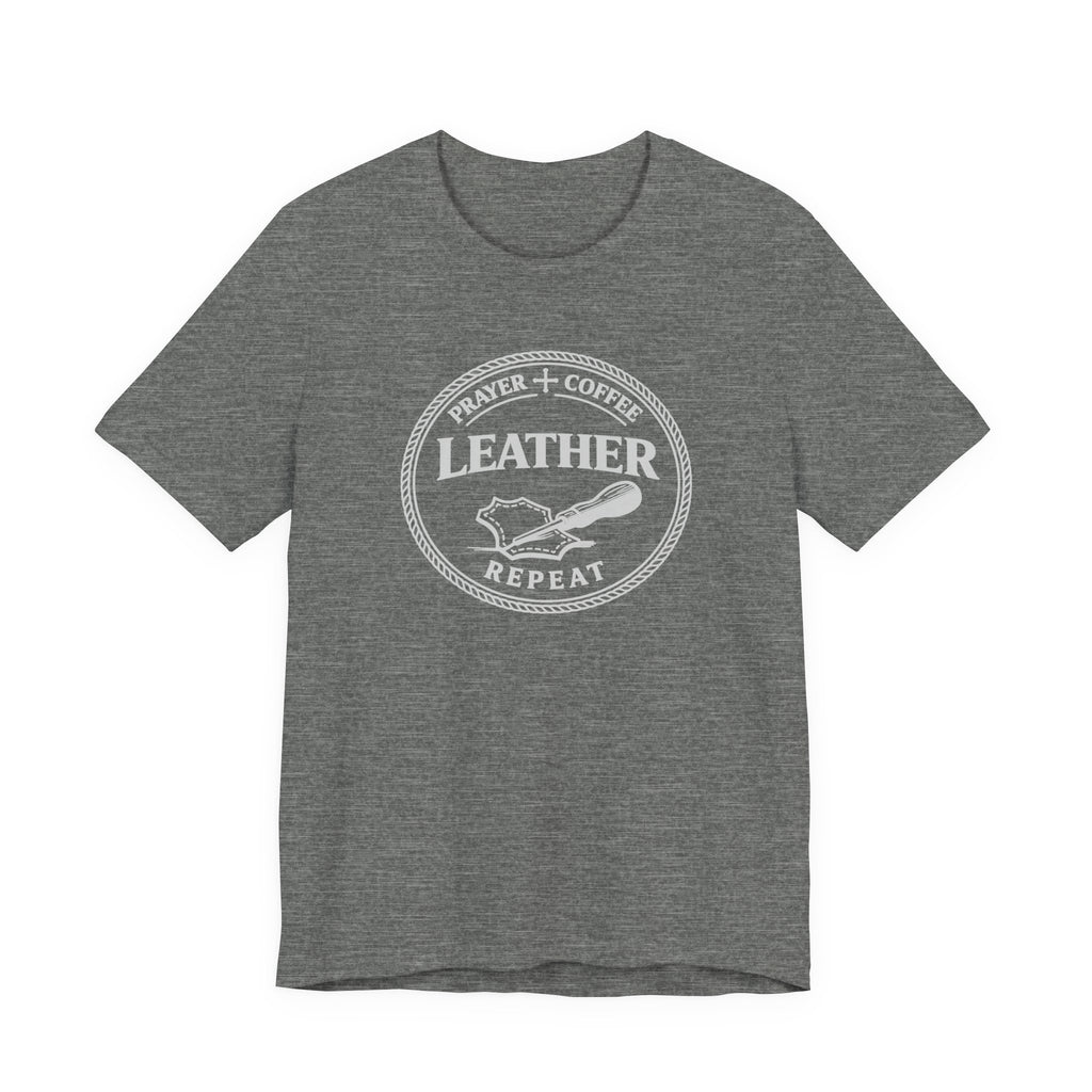 Prayer + Coffee + Leather + Repeat (Christian Tee in Dark Colors)