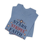 Stars Stripes Faith Freedom Fabric (Patriotic Christian Tee)