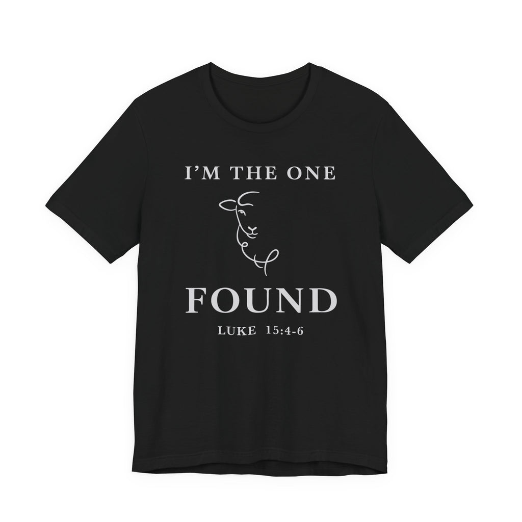 I'm The One - Found (Christian Tee)