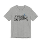 Sewing Past My Bedtime (Sewing Tee)
