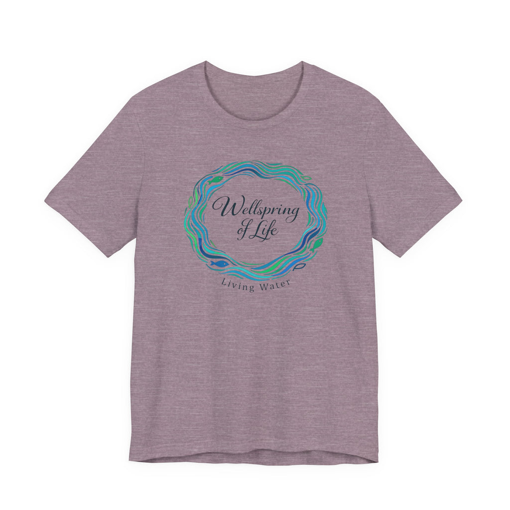 Wellspring... Living Water (Christian Tee)