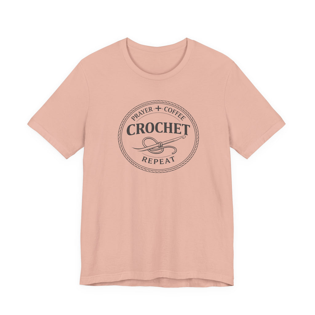 Prayer + Coffee + Crochet + Repeat (Christian Tee)