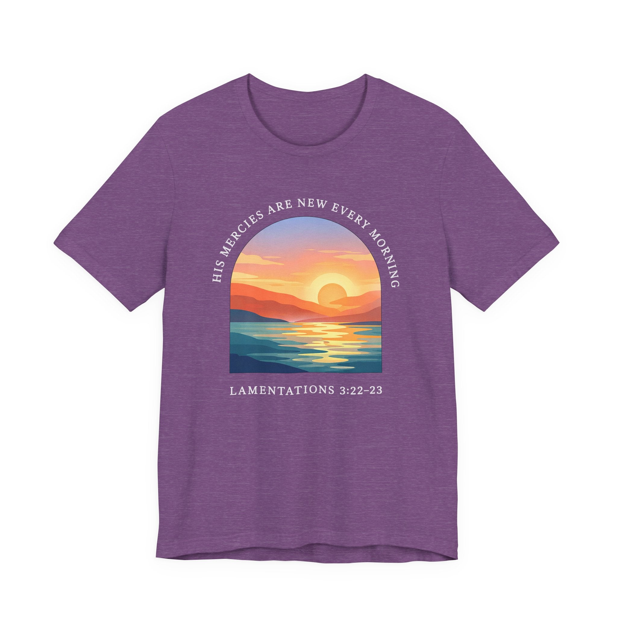 His Mercies Are New Every Morning (Lamentations 3:22-23  Tee in Dark Colors)