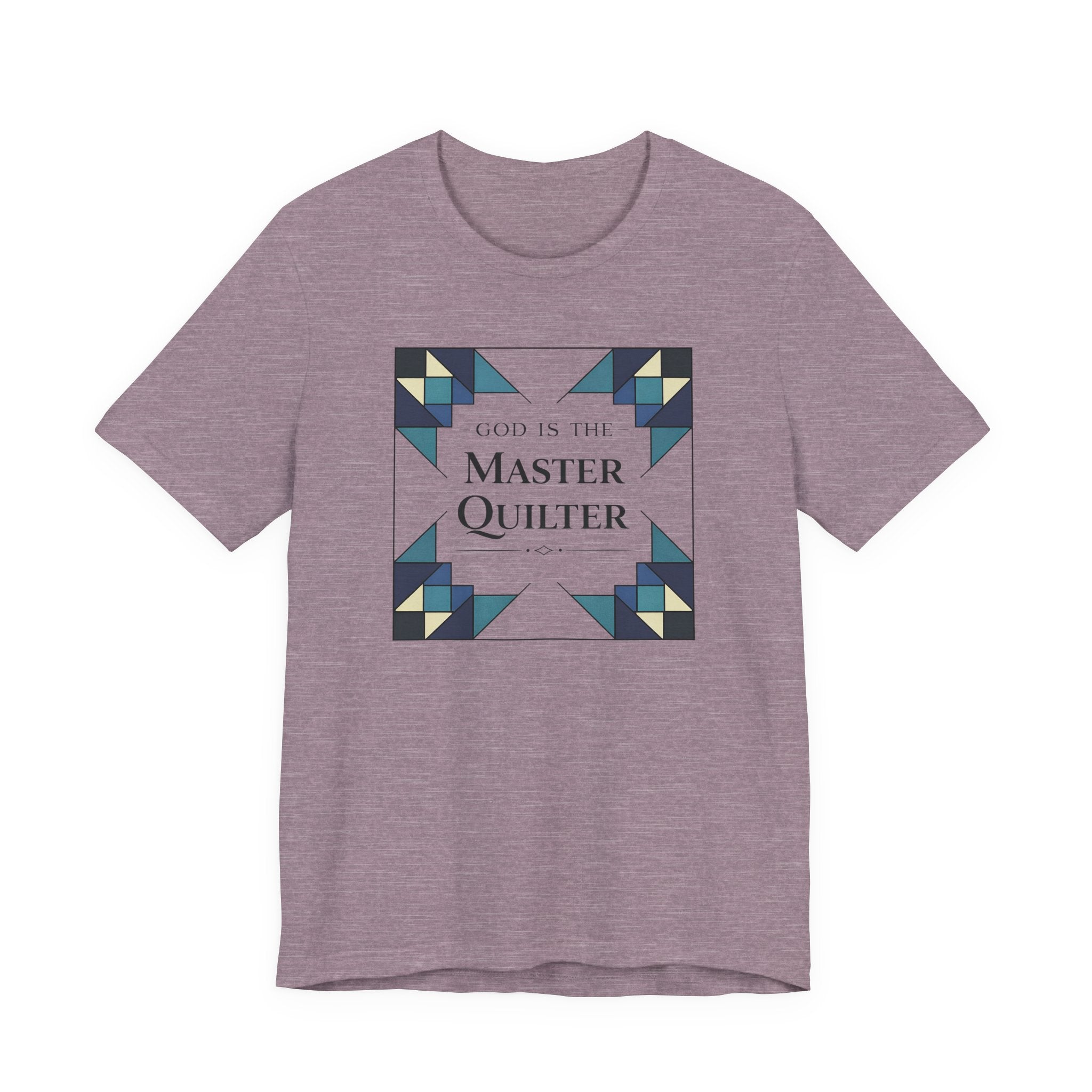 God Is The Master Quilter (Christian Quilter Tee Shirt)