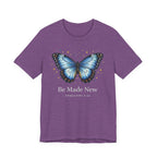 Be Made New Morpho Butterfly (Ephesians 4:22 Christian Tee in Dark Colors)