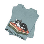 Quality Control - Adding Fur Since Day One (Kitty Sewing Tee)