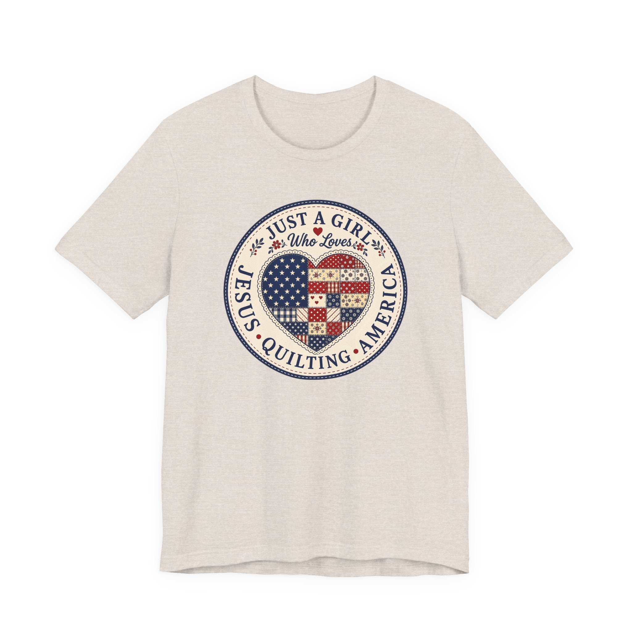 Just A Girl Who Loves Jesus • Quilting • America (Patriotic Quilting Tee)