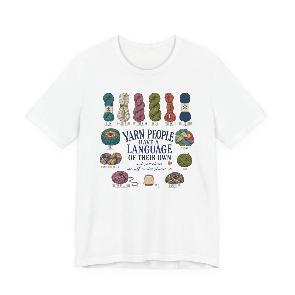 Yarn People Have A Language (Sewing Tee)