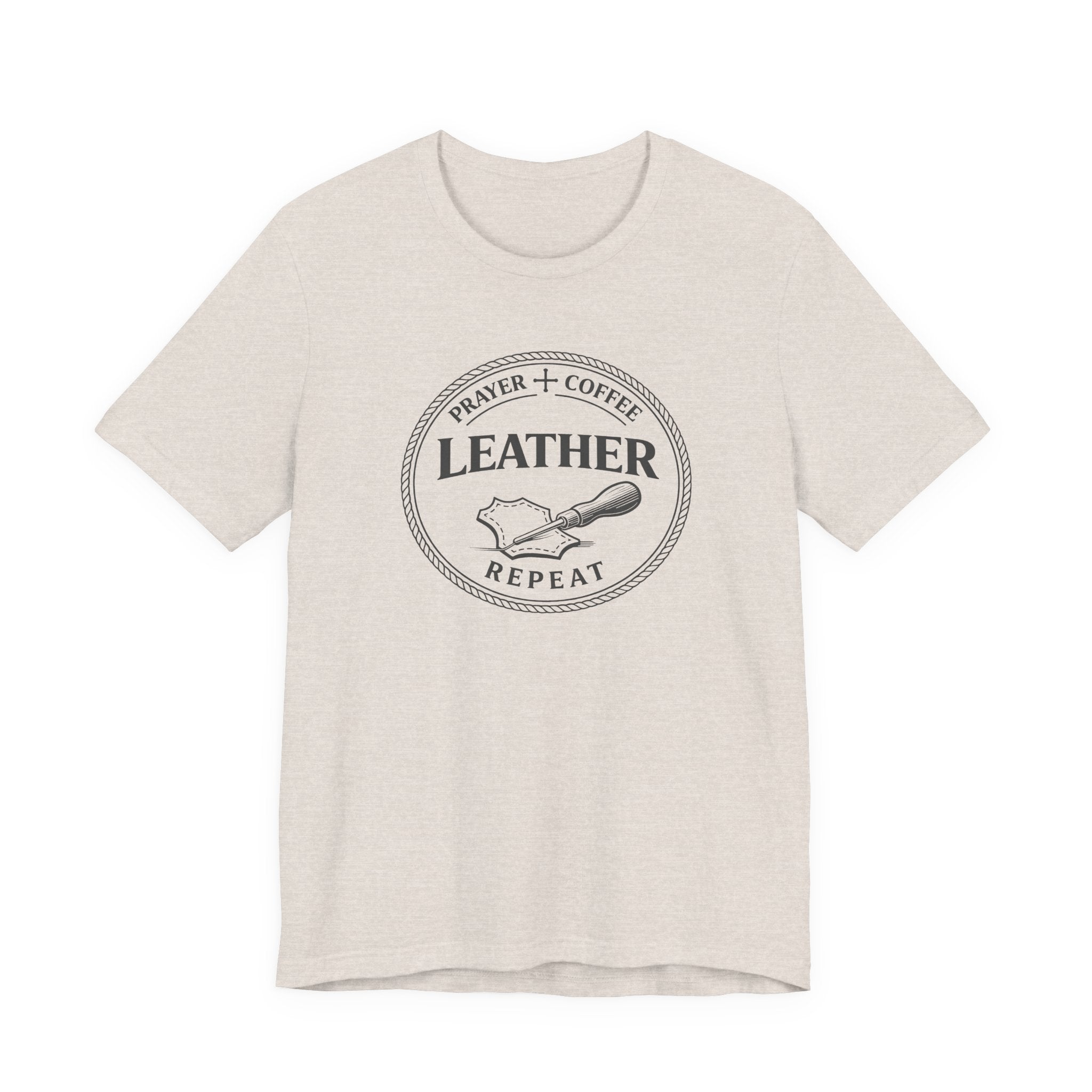 Prayer + Coffee + Leather + Repeat (Christian Tee)