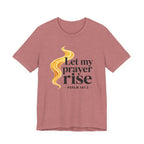 Let My Prayer Rise