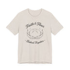 Faith & Flour Baked Together (Christian Bakers Tee)