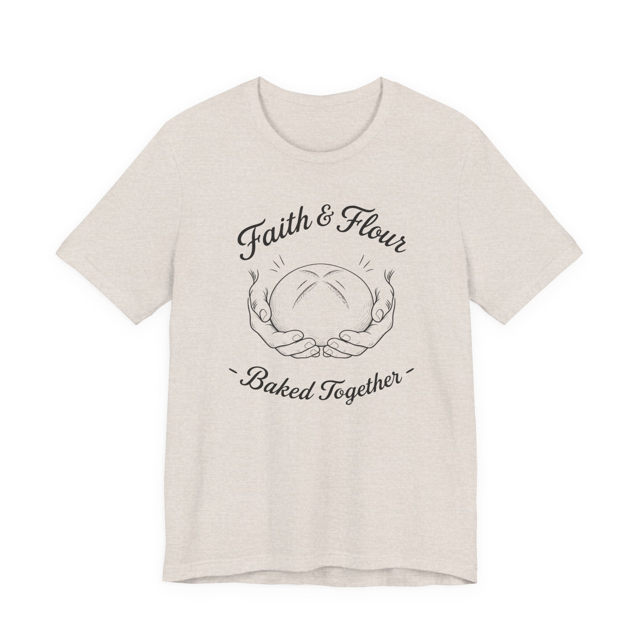 Faith & Flour Baked Together (Christian Bakers Tee)