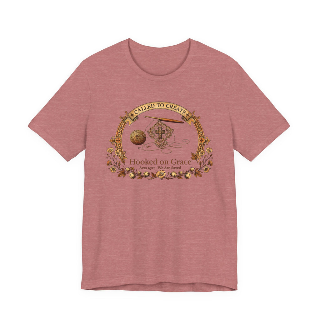Hooked on Grace (Crochet Lovers Christian Tee)