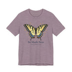 Be Made New Swallowtail Butterfly (Ephesians 4:22  Tee)